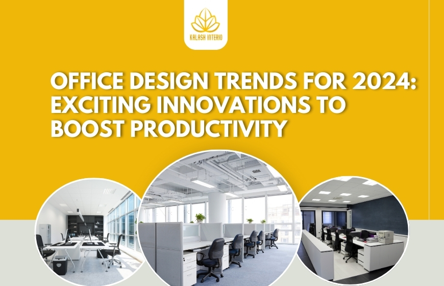 Office Design Trends for 2024: Exciting Innovations to Boost Productivity